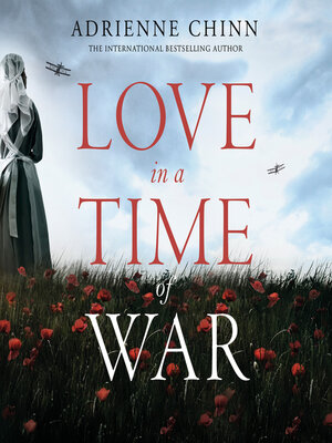 cover image of Love in a Time of War